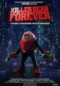 Killer Bean Forever streaming