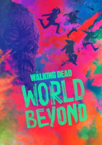 The Walking Dead: World Beyond streaming