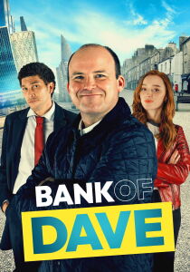 Bank of Dave streaming