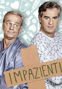 Impazienti streaming