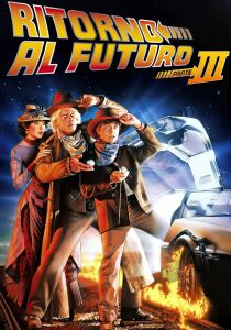 Ritorno al futuro - Parte III streaming