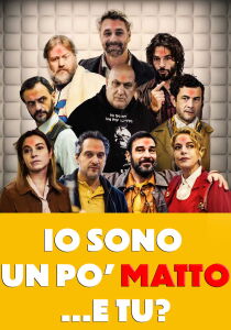 Io sono un po' matto...e tu? streaming