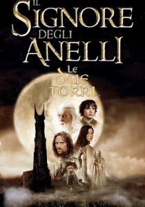 Il Signore degli Anelli - Le Due Torri streaming