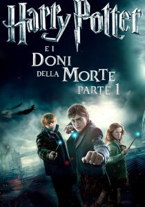 Harry Potter e i Doni della Morte - Parte 1 streaming