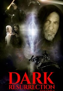 Dark Resurrection - Volume 0 [CORTO] streaming