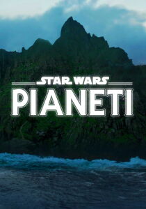 Star Wars Pianeti [CORTO] streaming