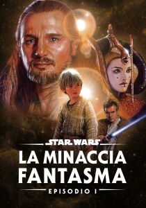 Star Wars: Episodio I - La minaccia fantasma streaming