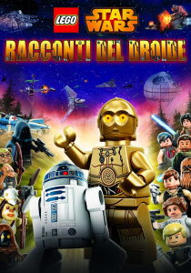LEGO Star Wars - I racconti del droide streaming
