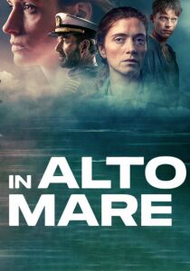 In alto mare streaming