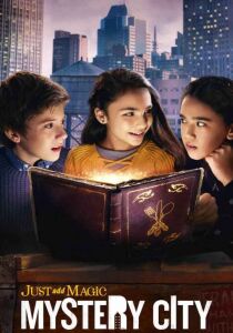 Just Add Magic - Mystery City streaming