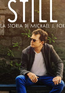 STILL - La storia di Michael J. Fox [SUB-ITA] streaming