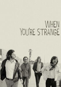 When You’re Strange streaming