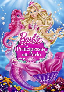 Barbie e la principessa delle perle streaming
