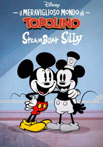 ll meraviglioso mondo di Topolino - SteamBoat Silly [CORTO] streaming
