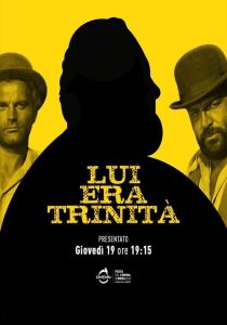 Lui era Trinità streaming