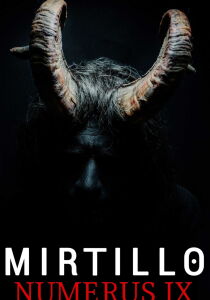 MIRTILLO - Numerus IX streaming