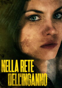 Nella rete dell'inganno streaming