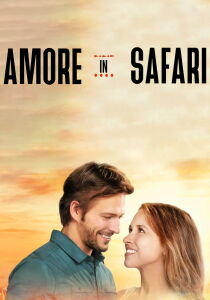 Amore in safari streaming