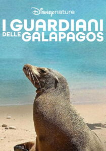 I Guardiani delle Galapagos [Sub-ITA] streaming