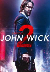 John Wick - Capitolo 2 streaming