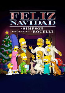 “Feliz Navidad”- I Simpson incontrano i Bocelli [CORTO] [Sub-ITA] streaming