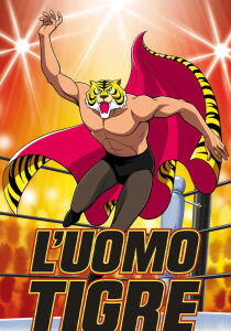 L'uomo tigre streaming