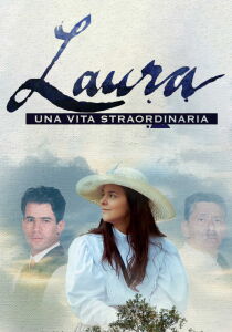 Laura - Una vita straordinaria streaming