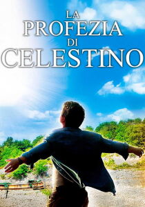 La profezia di Celestino streaming