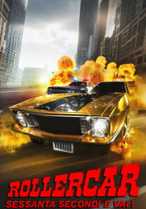 Rollercar - Sessanta secondi e vai streaming