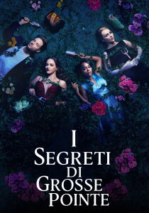 I segreti di Grosse Pointe streaming