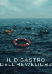 Il disastro dell'Heweliusz streaming