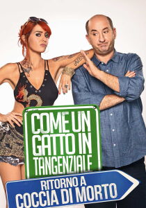 Come un gatto in tangenziale - Ritorno a Coccia di Morto streaming